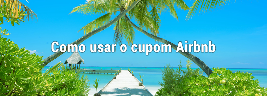 Cupons de desconto Airbnb - Cupons de desconto Airbnb Cupons de desconto Airbnb - Cupons de desconto Airbnb
